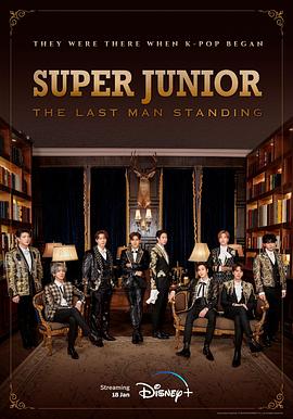 榴莲视频ios《Super Junior The Last Man Standing》免费在线观看
