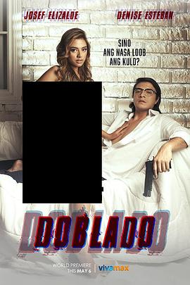 榴莲视频《多布拉多 Doblado》免费在线观看