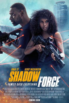 榴莲视频《幽冥部队 Shadow Force》免费在线观看